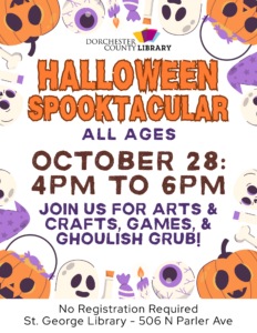 Halloween Spooktacular flyer with cartoon pumpkins, ghosts, eyeballs, candles, and candy in orange and purple. All-ages event on October 28, 4–6 p.m., at St. George Library, featuring arts and crafts, games, and spooky snacks. No registration required.